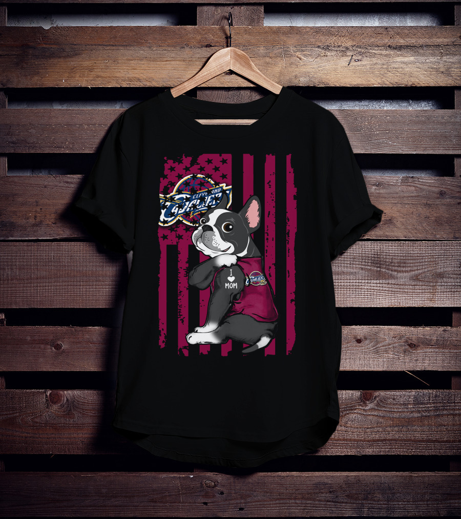 Boston Terrier Cleveland Cavaliers I Love Mom T-Shirt