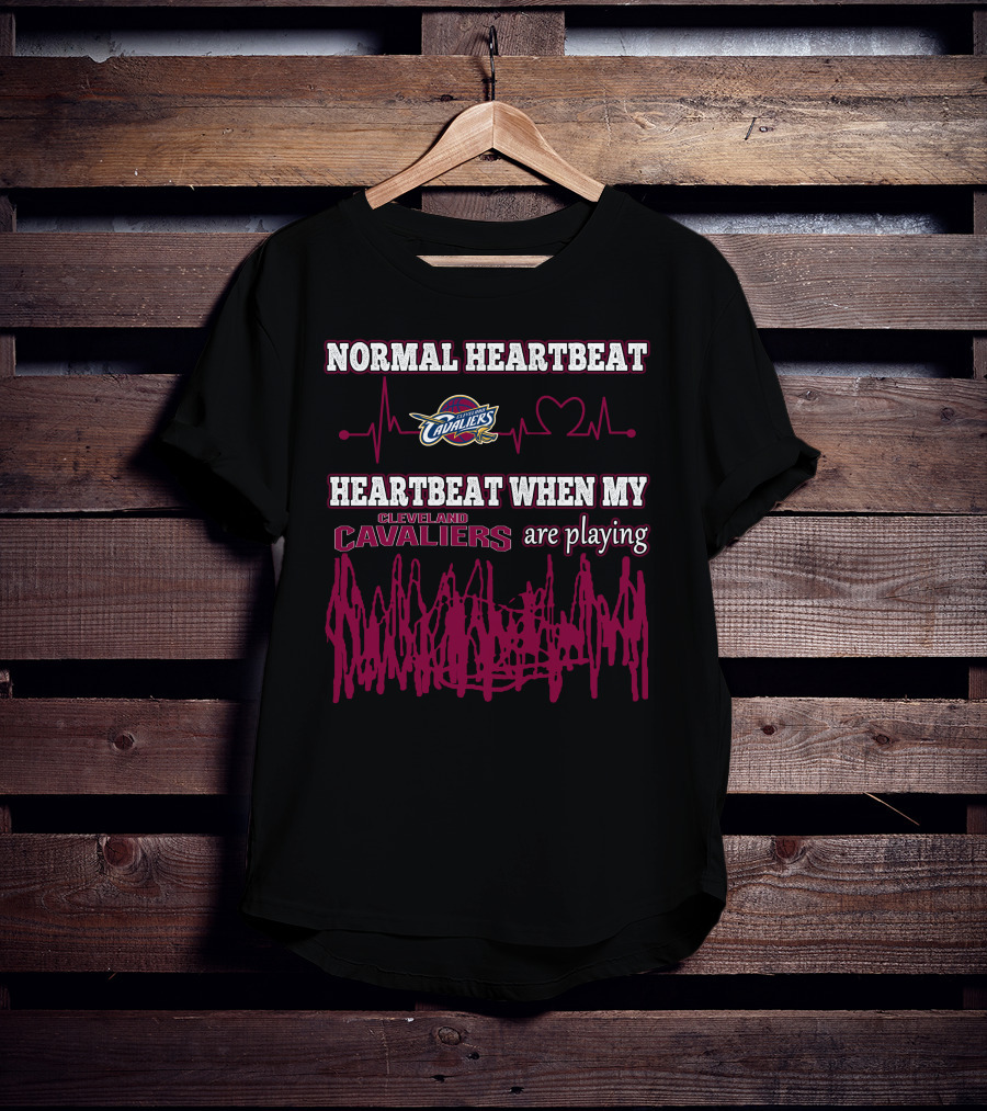 Normal Heartbeat Cavaliers Heartbeat When My Cleveland Cavaliers Are Playing T-Shirt