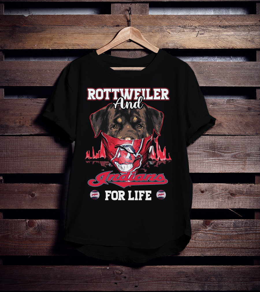 Rottweiler And Indians For Life T-Shirt