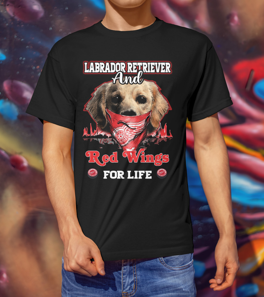 Labrador Retriever And Red Wings For Life T-Shirt