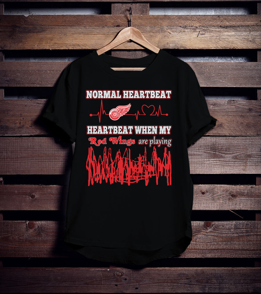 Normal Heartbeat Heartbeat When My Red Wings Are Playing T-Shirt