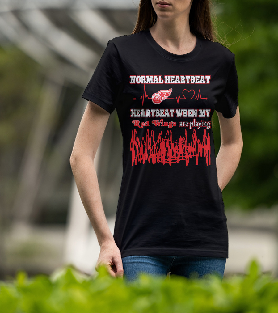 Normal Heartbeat Heartbeat When My Red Wings Are Playing T-Shirt