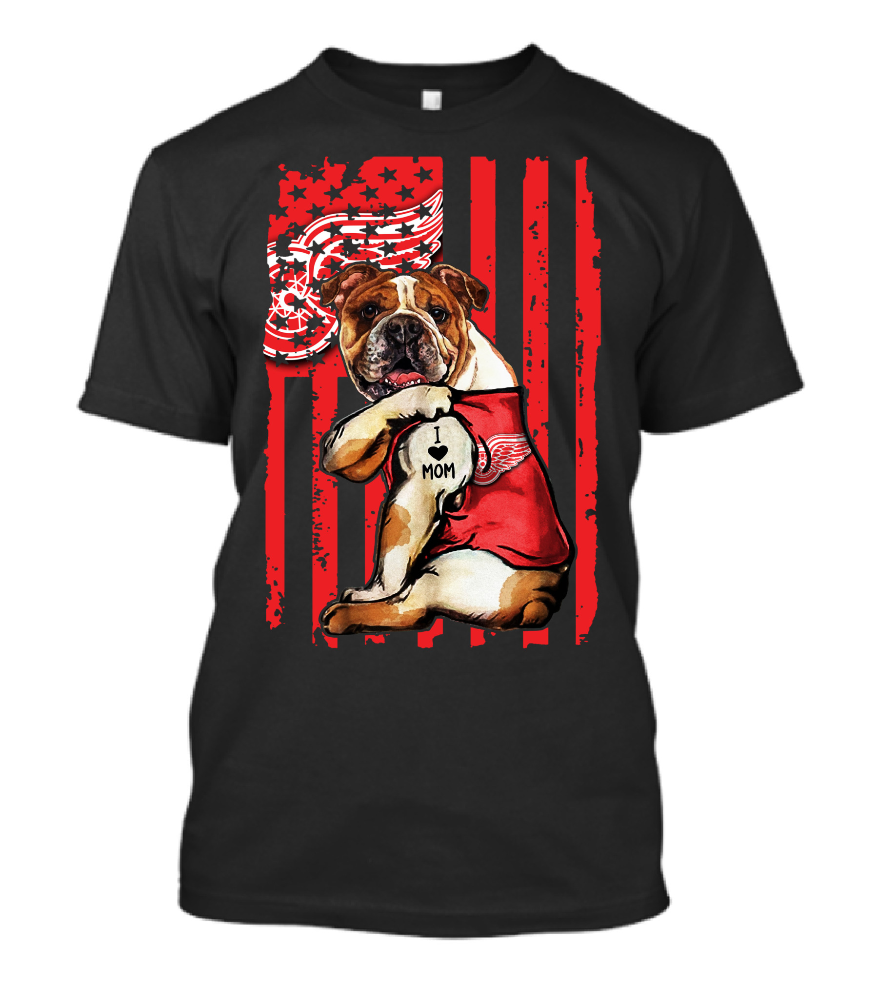 Bulldog Detroit Red Wings I Love Mom T-Shirt