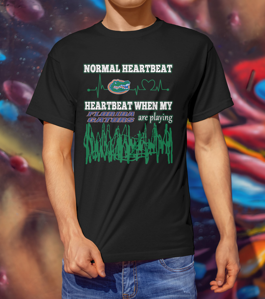 Normal Heartbeat Florida Gators Heartbeat When My Florida Gators Are Playing T-Shirt