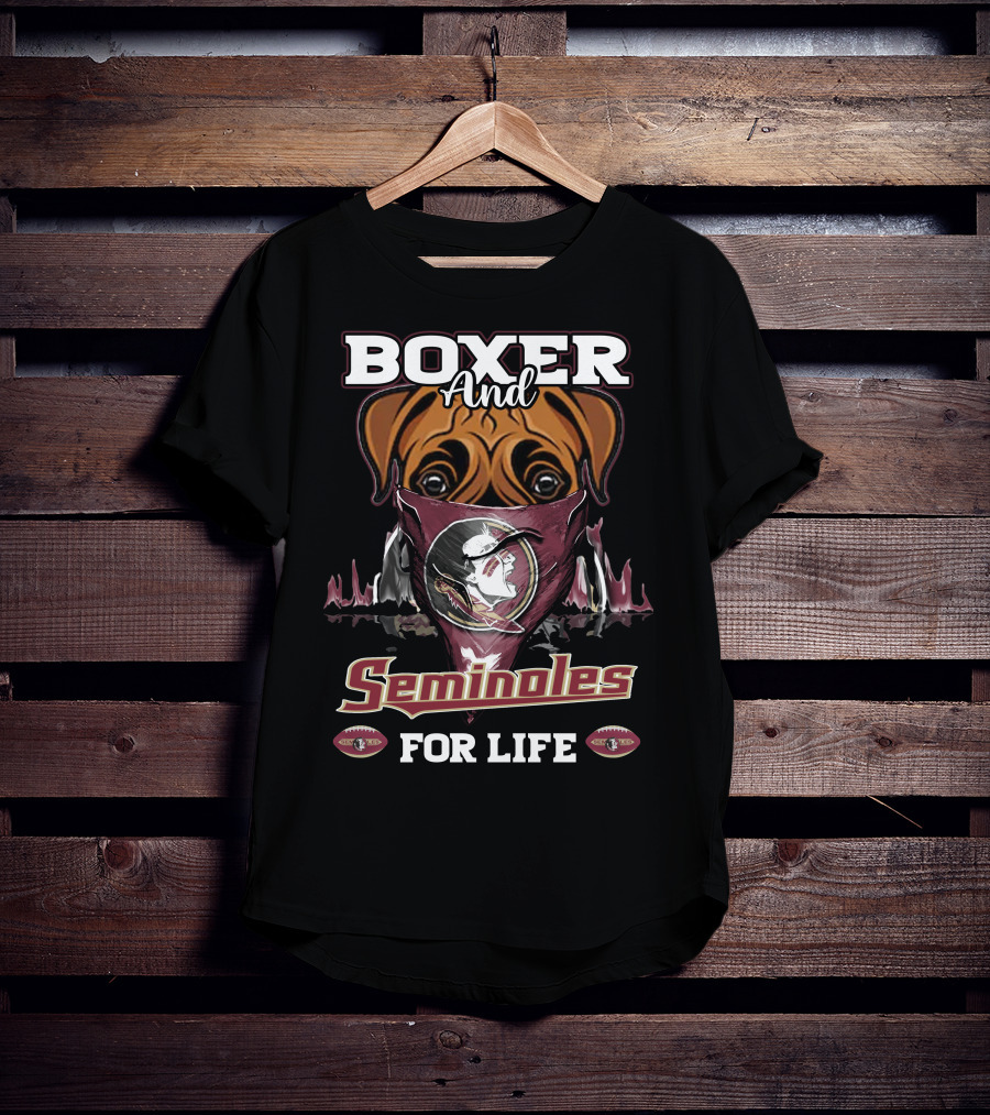 Boxer And Seminoles For Life T-Shirt