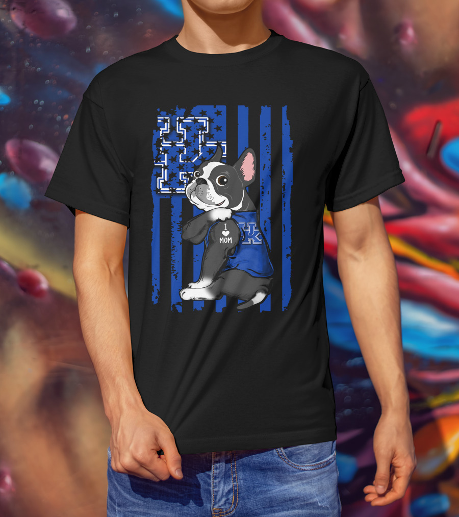 Boston Terrier I Love Mom Kentucky Wildcats Fan T-Shirt