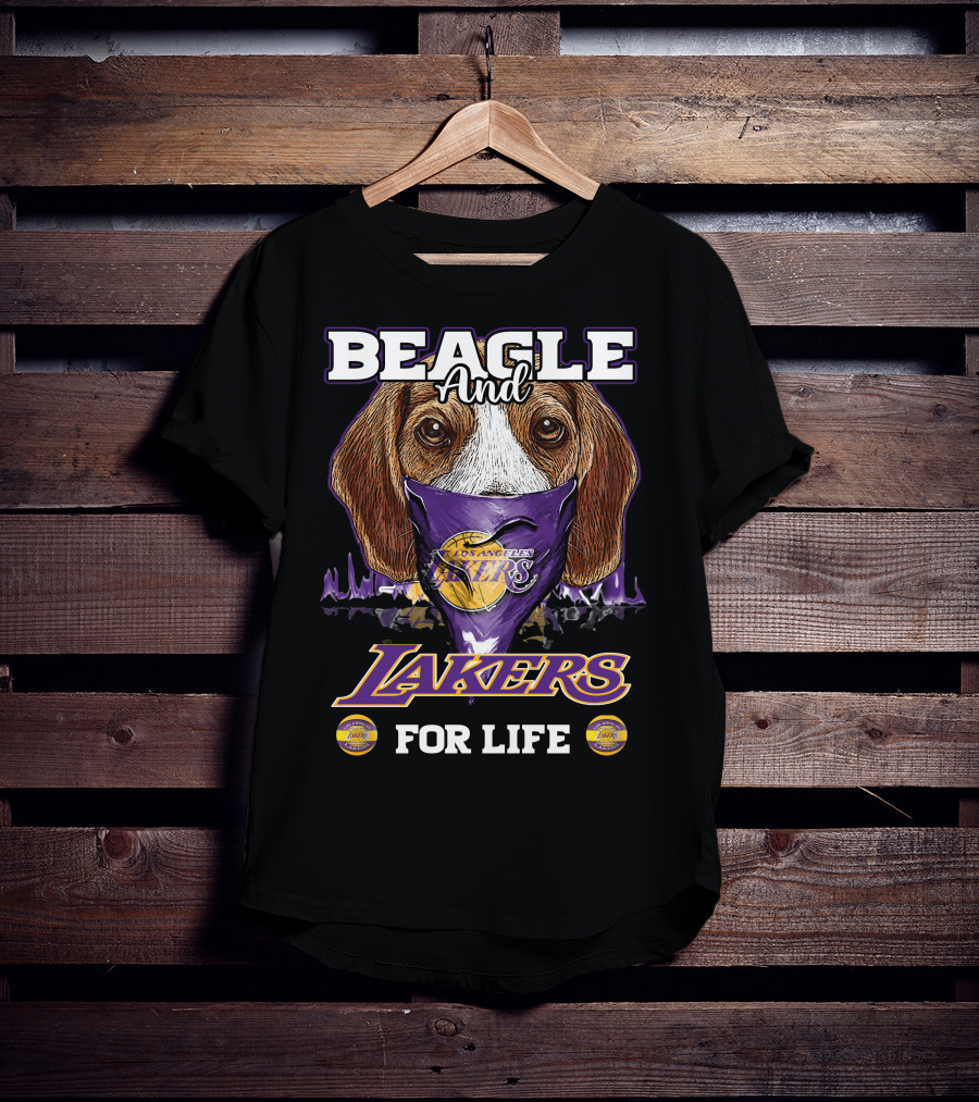 Beagle And Los Angeles Lakers For Life T-Shirt