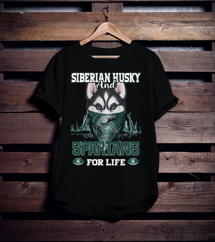 Siberian Husky And Spartans For Life T-Shirt