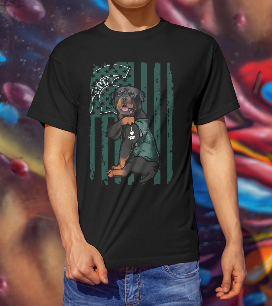 Rottweiler I Love Mom Michigan State Spartans T-Shirt
