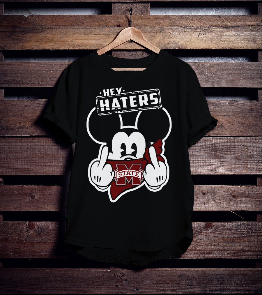 Hey Haters Mick Mississippi State Bulldogs T-Shirt