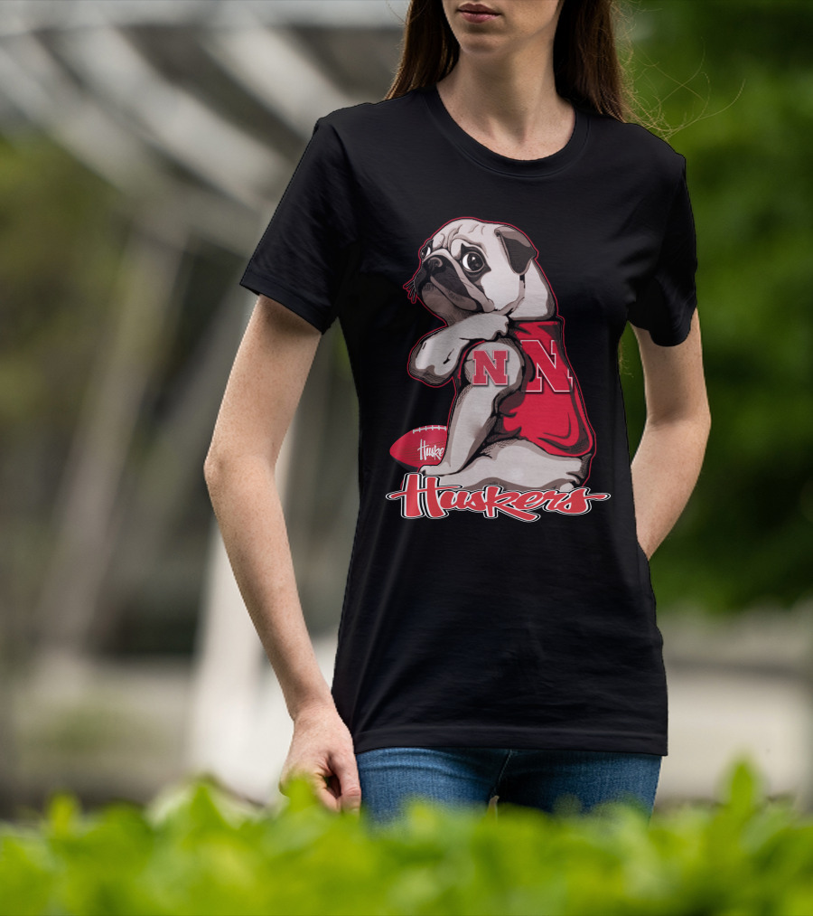 Pug Wearing Nebraska Cornhuskers Shirt And Football Huskers T-Shirt