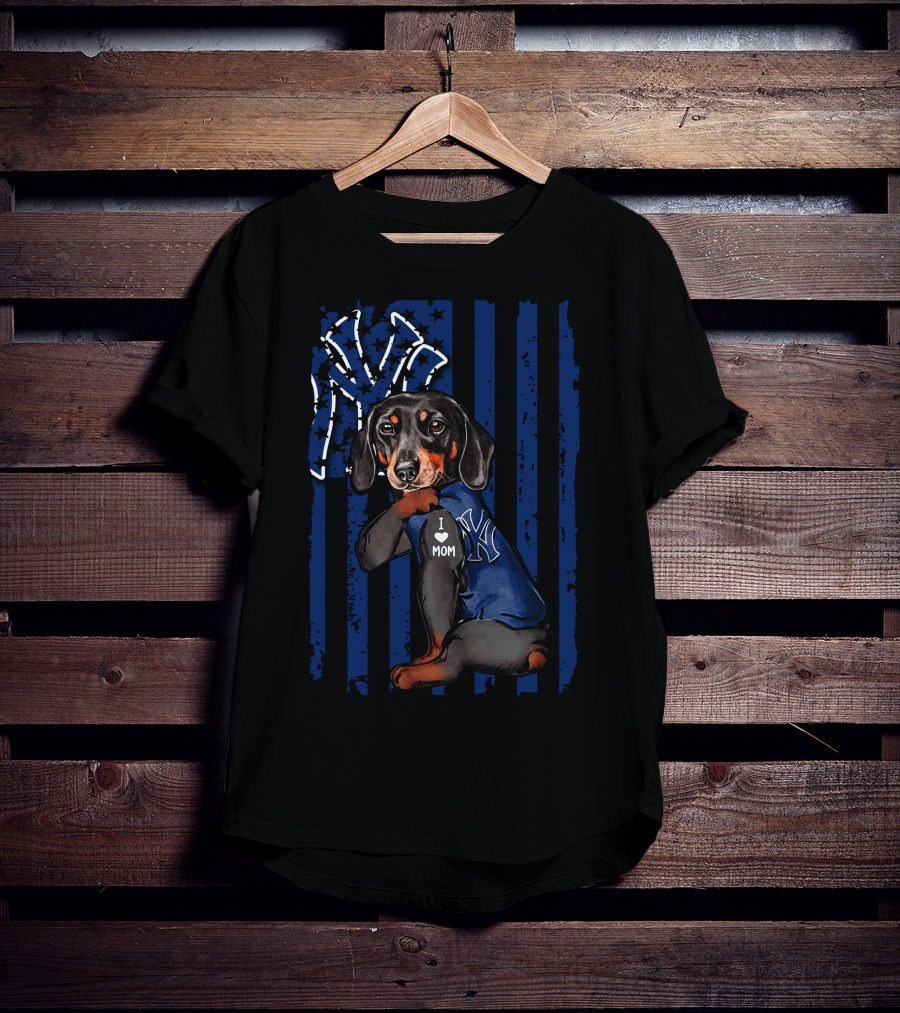 Dachshund I Love Mom New York Yankees USA Flag T-Shirt