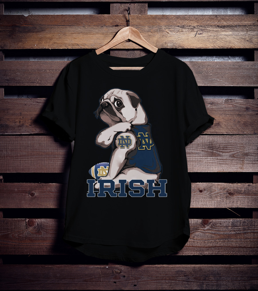 Pug In Notre Dame ND Irish Football Gear T-Shirt