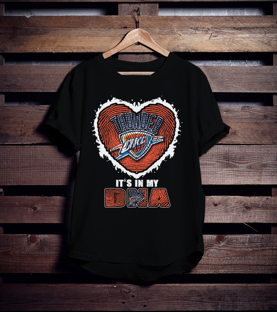 It's In My DNA Oklahoma City Thunder T-Shirt