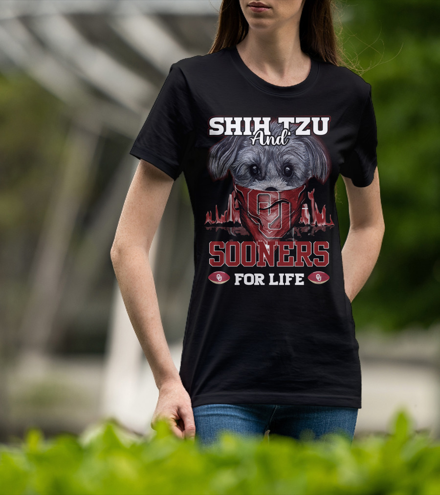 Shih Tzu And Sooners For Life Ou T-Shirt
