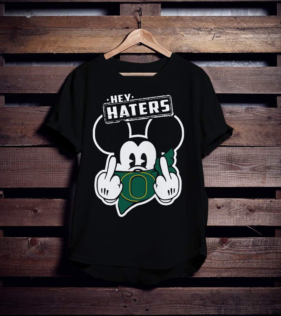 Hey Haters Mick Oregon Ducks T-Shirt