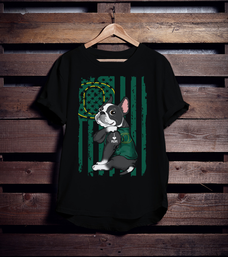 Boston Terrier I Love Mom Oregon Ducks T-Shirt