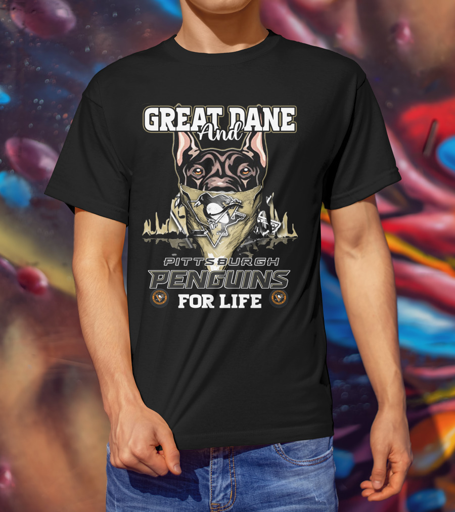 Great Dane And Pittsburgh Penguins For Life T-Shirt