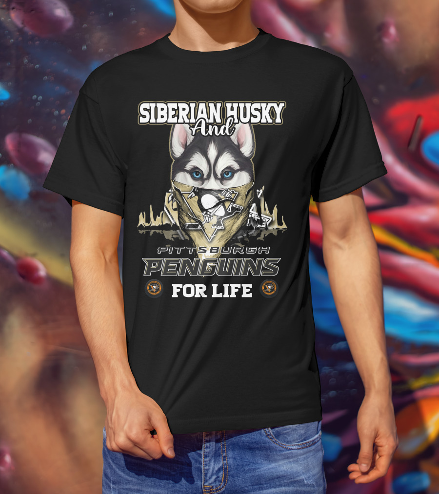 Siberian Husky And Pittsburgh Penguins For Life T-Shirt