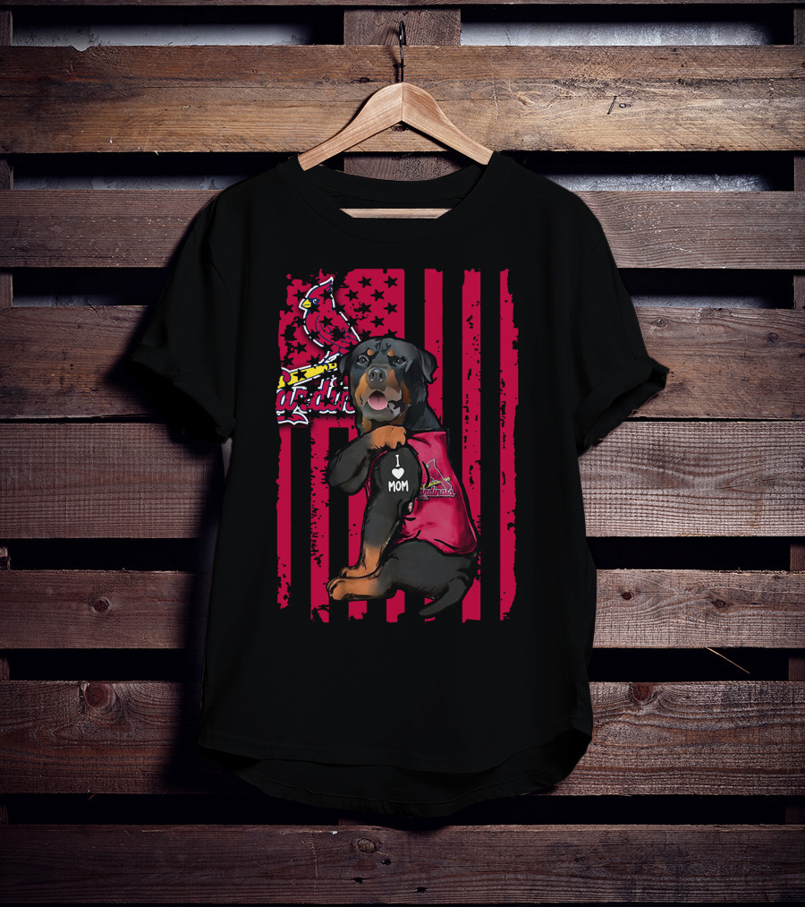 Rottweiler I Love Mom St. Louis Cardinals T-Shirt