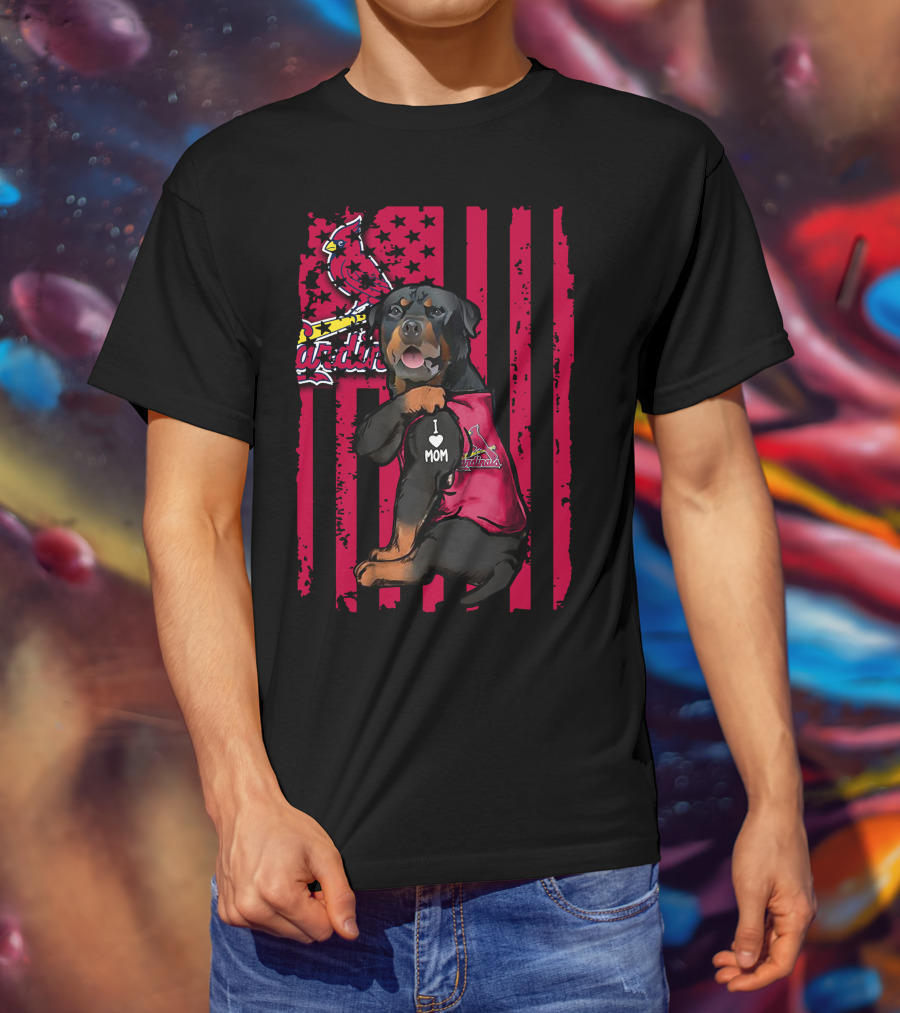 Rottweiler I Love Mom St. Louis Cardinals T-Shirt