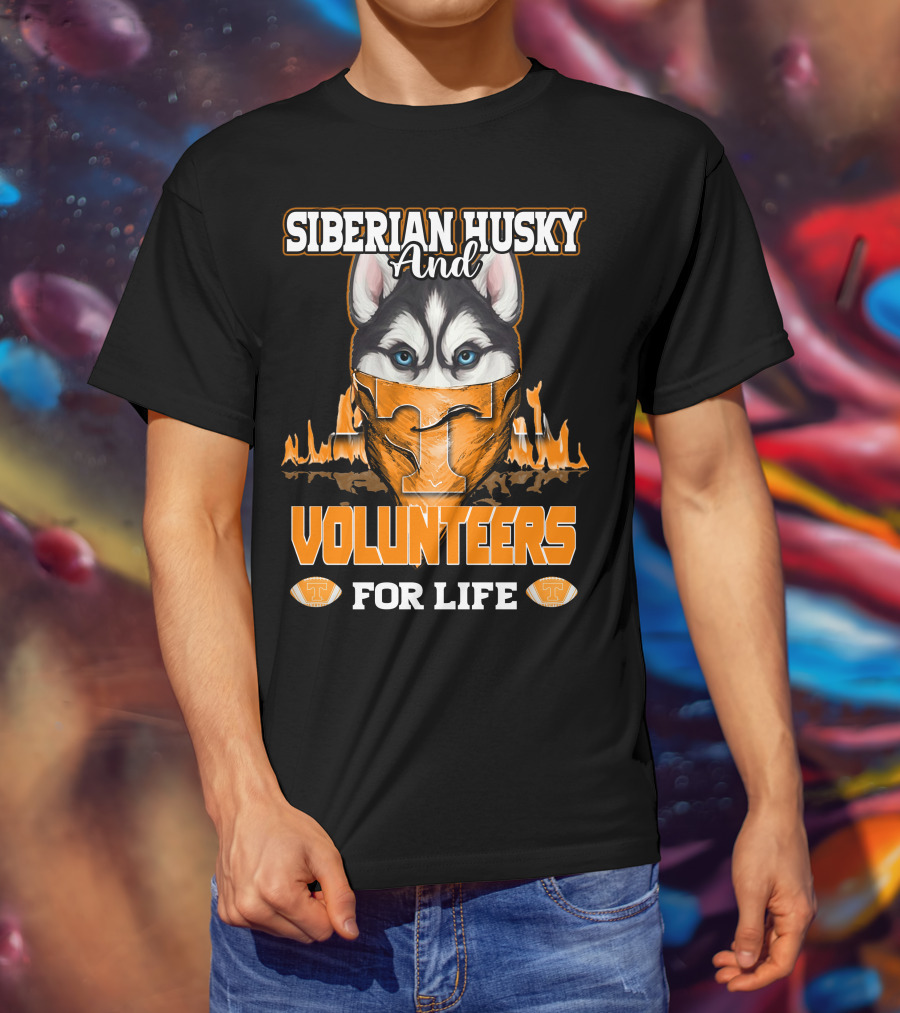 Siberian Husky And Volunteers Tennessee For Life T-Shirt