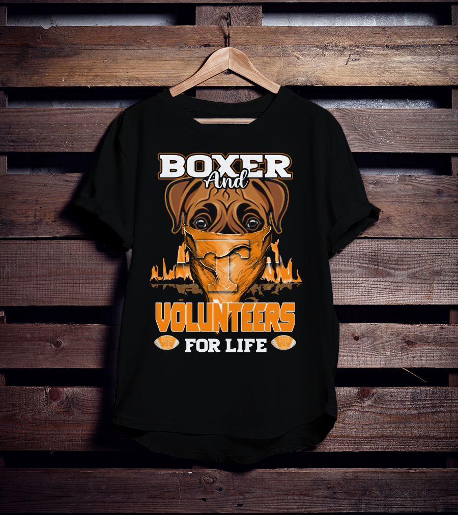 Boxer And Volunteers For Life Tennessee Volunteers T-Shirt