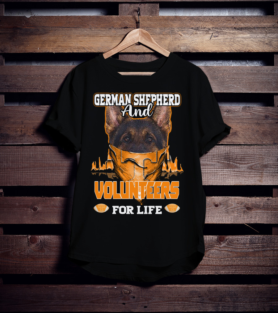 German Shepherd And Volunteers For Life T-Shirt