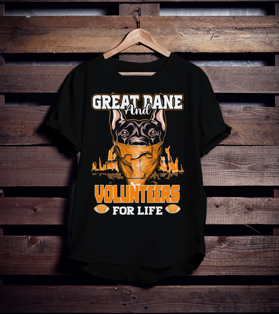 Great Dane And Volunteers For Life Tennessee T-Shirt