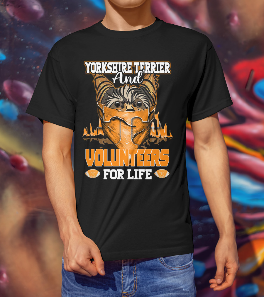 Yorkshire Terrier And Volunteers For Life T-Shirt