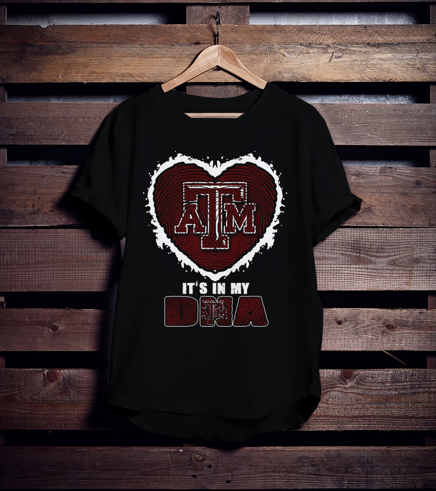 It's In My DNA Texas A&M Aggies T-Shirt