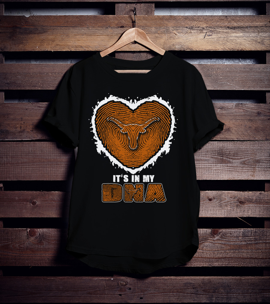 It's In My DNA Texas Longhorns T-Shirt