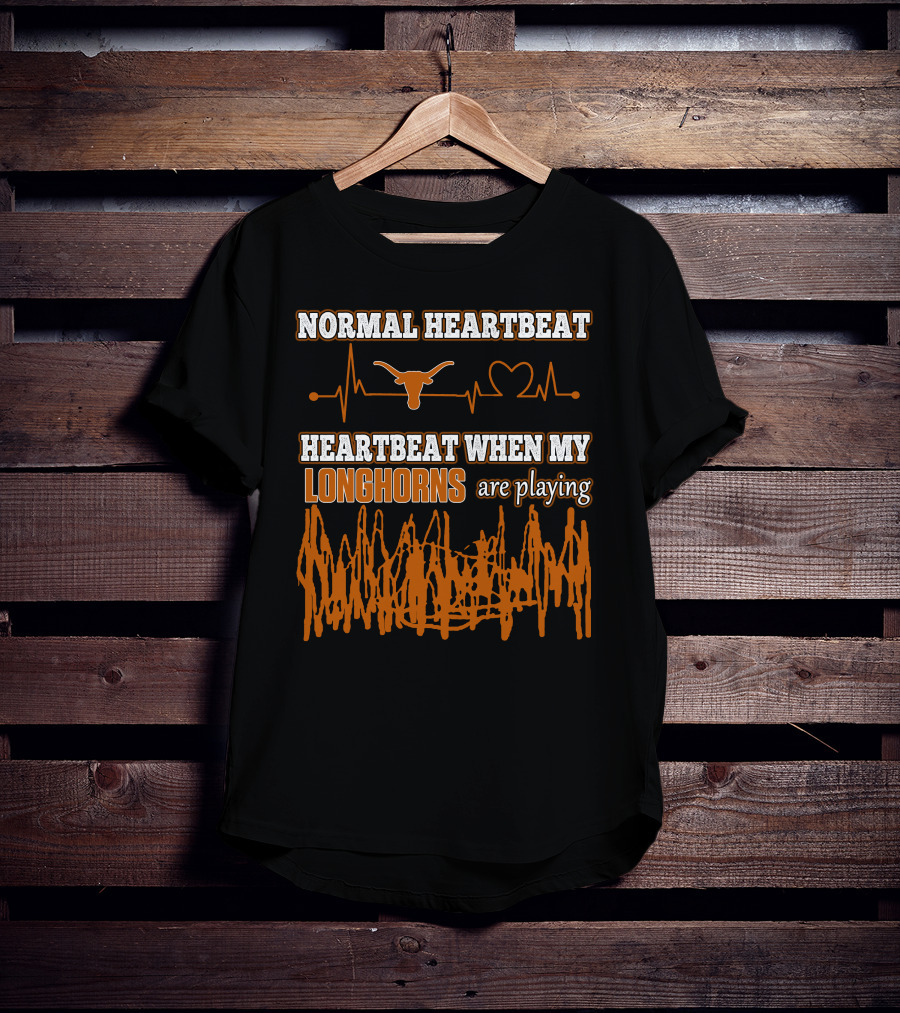 Normal Heartbeat Heartbeat When My Longhorns Are Playing T-Shirt