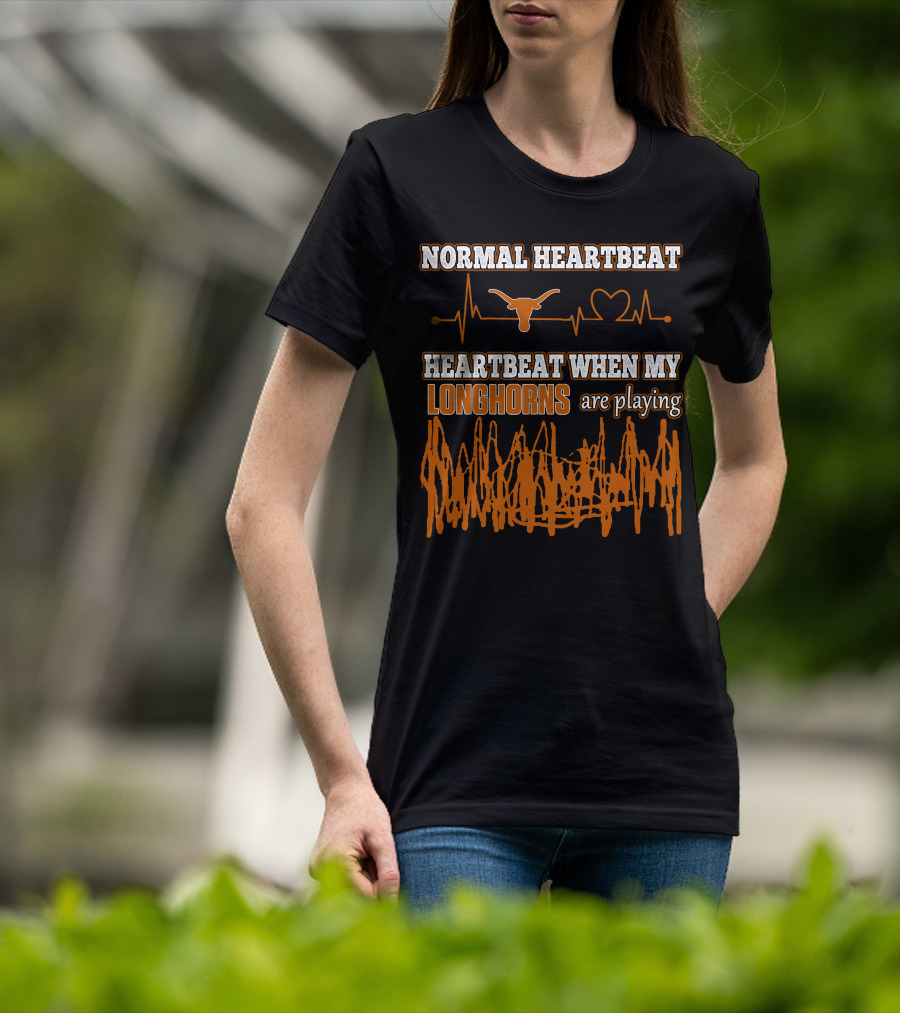 Normal Heartbeat Heartbeat When My Longhorns Are Playing T-Shirt