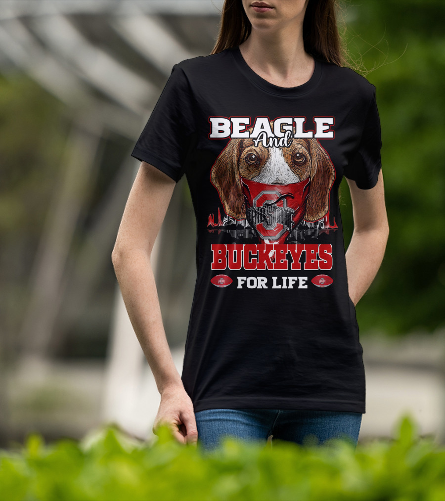 Beagle And Buckeyes For Life Ohio State T-Shirt