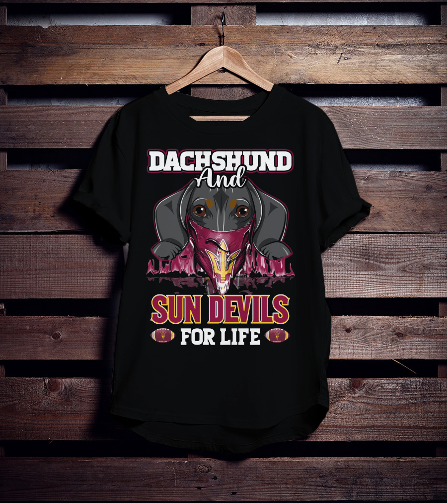 Dachshund And Sun Devils For Life T-Shirt