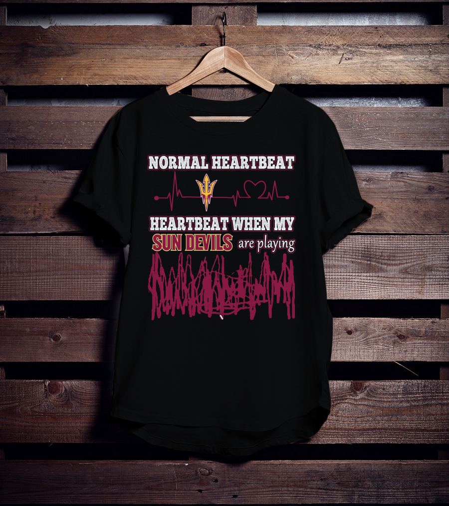 Normal Heartbeat Heartbeat When My Sun Devils Are Playing T-Shirt