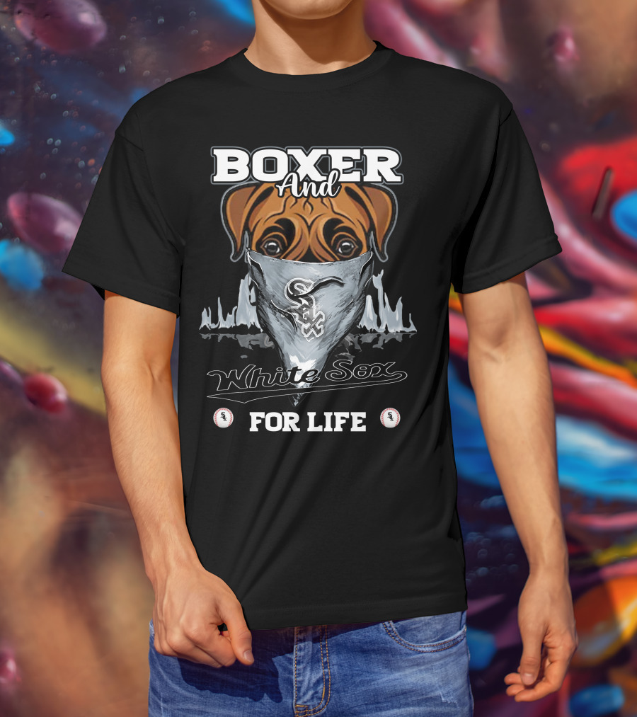 Boxer And White Sox For Life T-Shirt