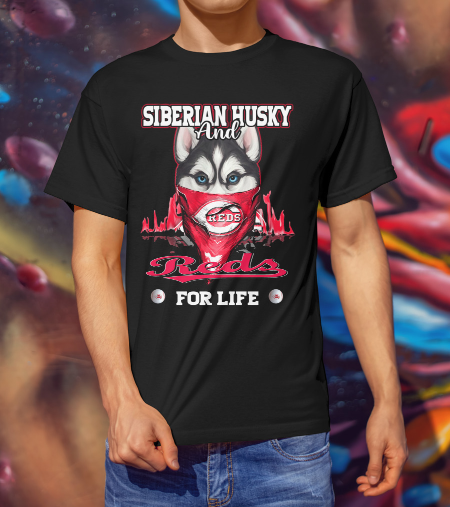 Siberian Husky And Reds For Life T-Shirt