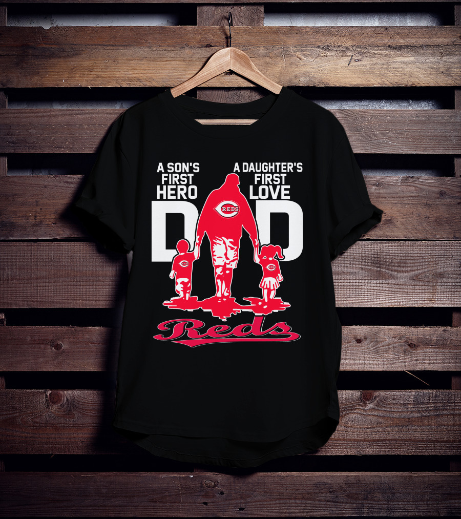 A Son's First Hero A Daughter's First Love Dad Reds T-Shirt