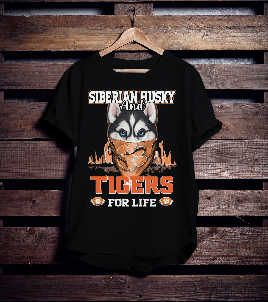 Siberian Husky And Tigers For Life T-Shirt