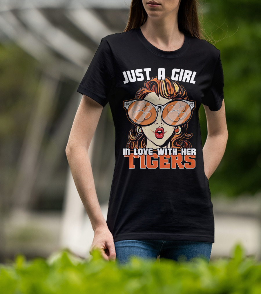 Just A Girl IN Love With Her Tigers T-Shirt