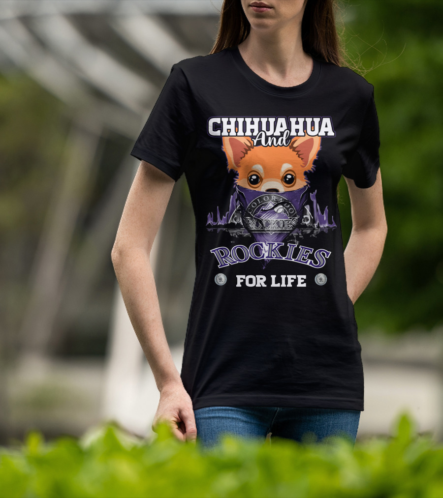 Chihuahua And Colorado Rockies For Life T-Shirt