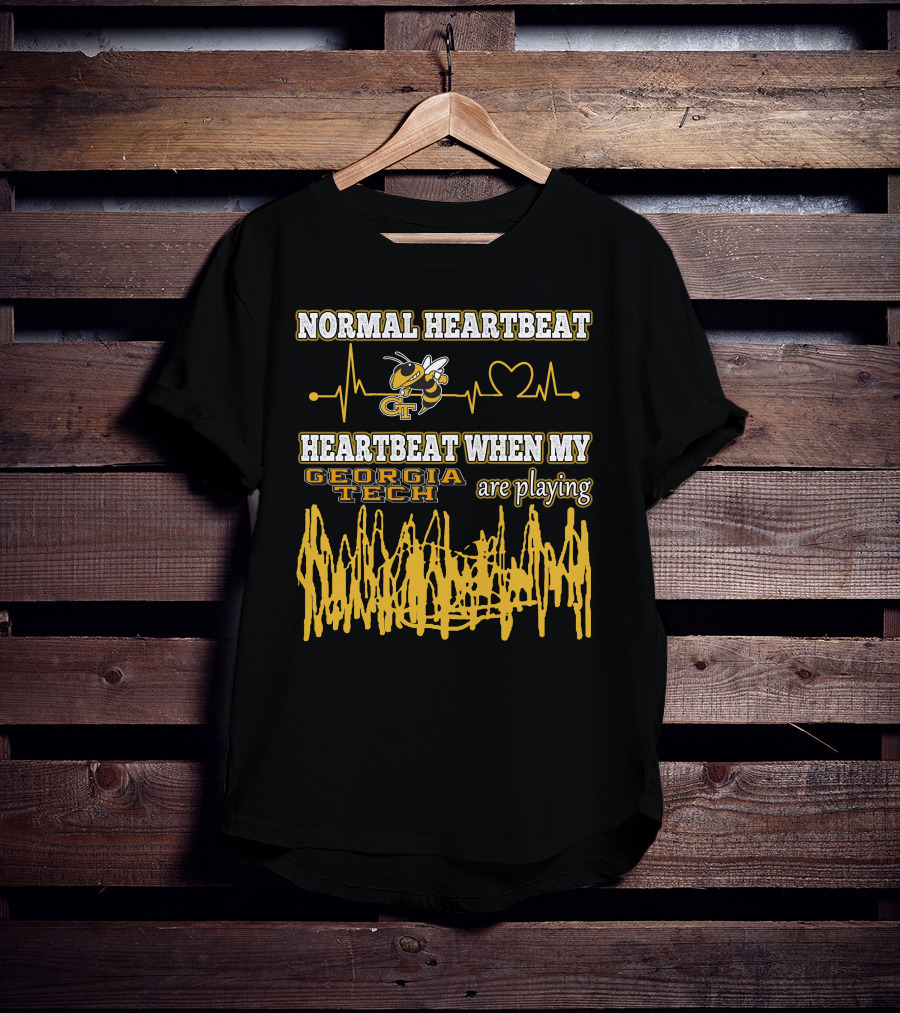 Normal Heartbeat Heartbeat When My Georgia Tech Are Playing T-Shirt
