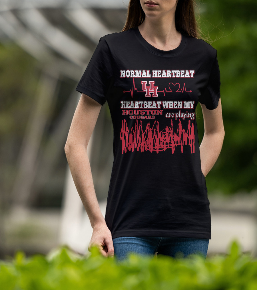 Normal Heartbeat UH Heartbeat When My Houston Cougars Are Playing T-Shirt