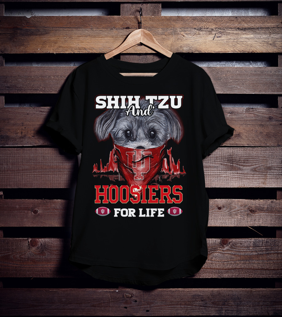 Shih Tzu And Hoosiers For Life Indiana Hoosiers T-Shirt