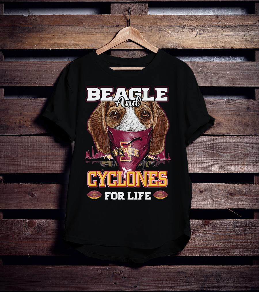 Beagle And Iowa State Cyclones For Life T-Shirt