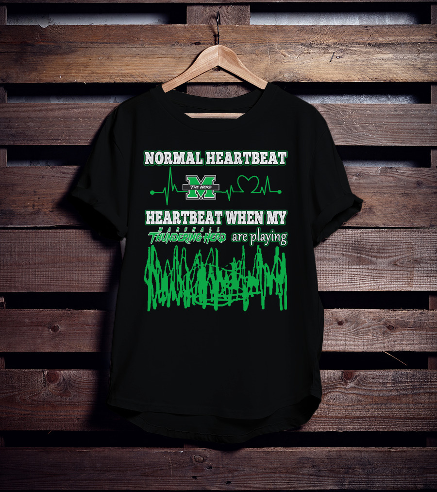 Normal Heartbeat Heartbeat When My Marshall Thundering Herd Are Playing T-Shirt