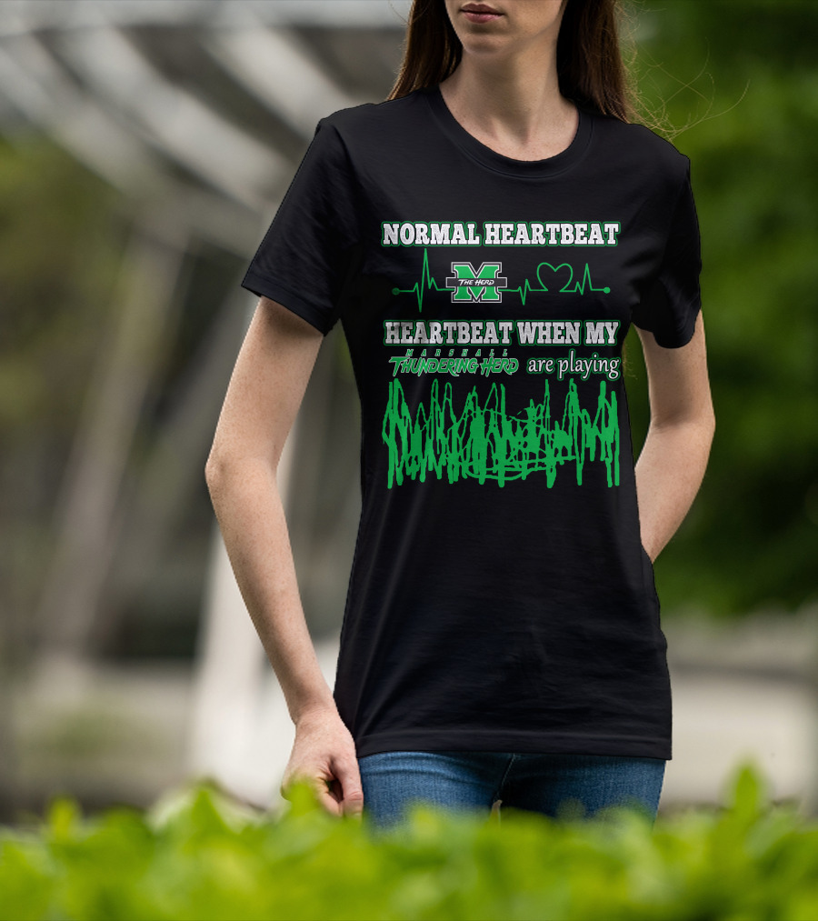 Normal Heartbeat Heartbeat When My Marshall Thundering Herd Are Playing T-Shirt