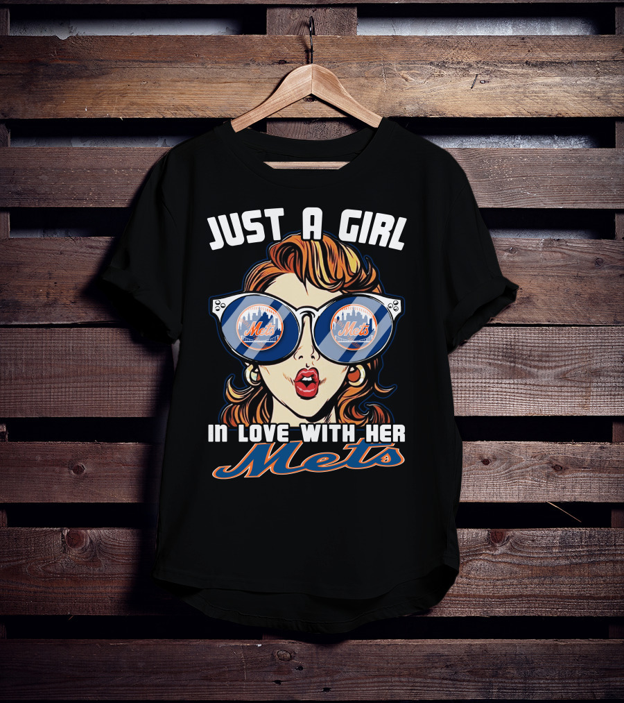 Just A Girl IN Love With Her Mets T-Shirt